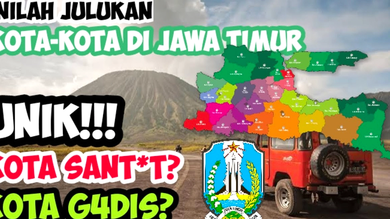 38 Julukan Kabupaten dan Kota di Jawa Timur
