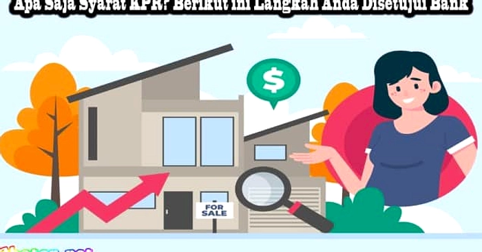 5 Cara Mudah Dapatkan KPR Tanpa Penolakan untuk Rumah Impian
