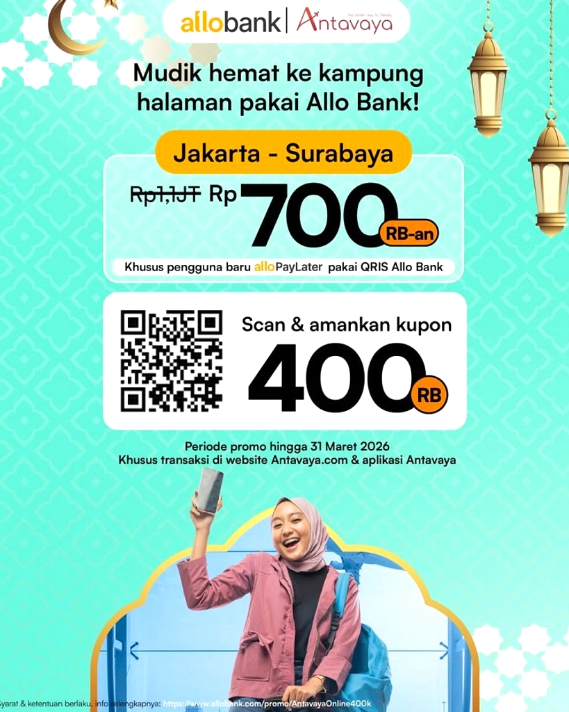 Antavaya & Allo PayLater: Diskon 20% Liburan hingga Akhir 2026