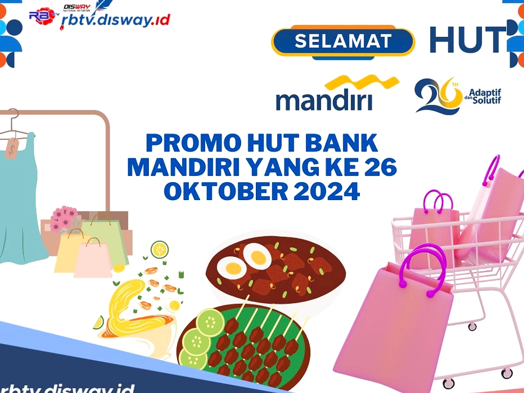 Bank Mandiri Luncurkan Promo HUT RI Diskon Rp17 Ribu Hingga Rp1,7 Juta