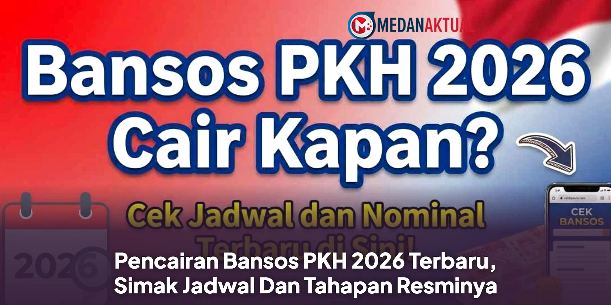 Bansos PKH BPNT Juni 2026: Penyaluran Tahap Kedua Desil 1-4