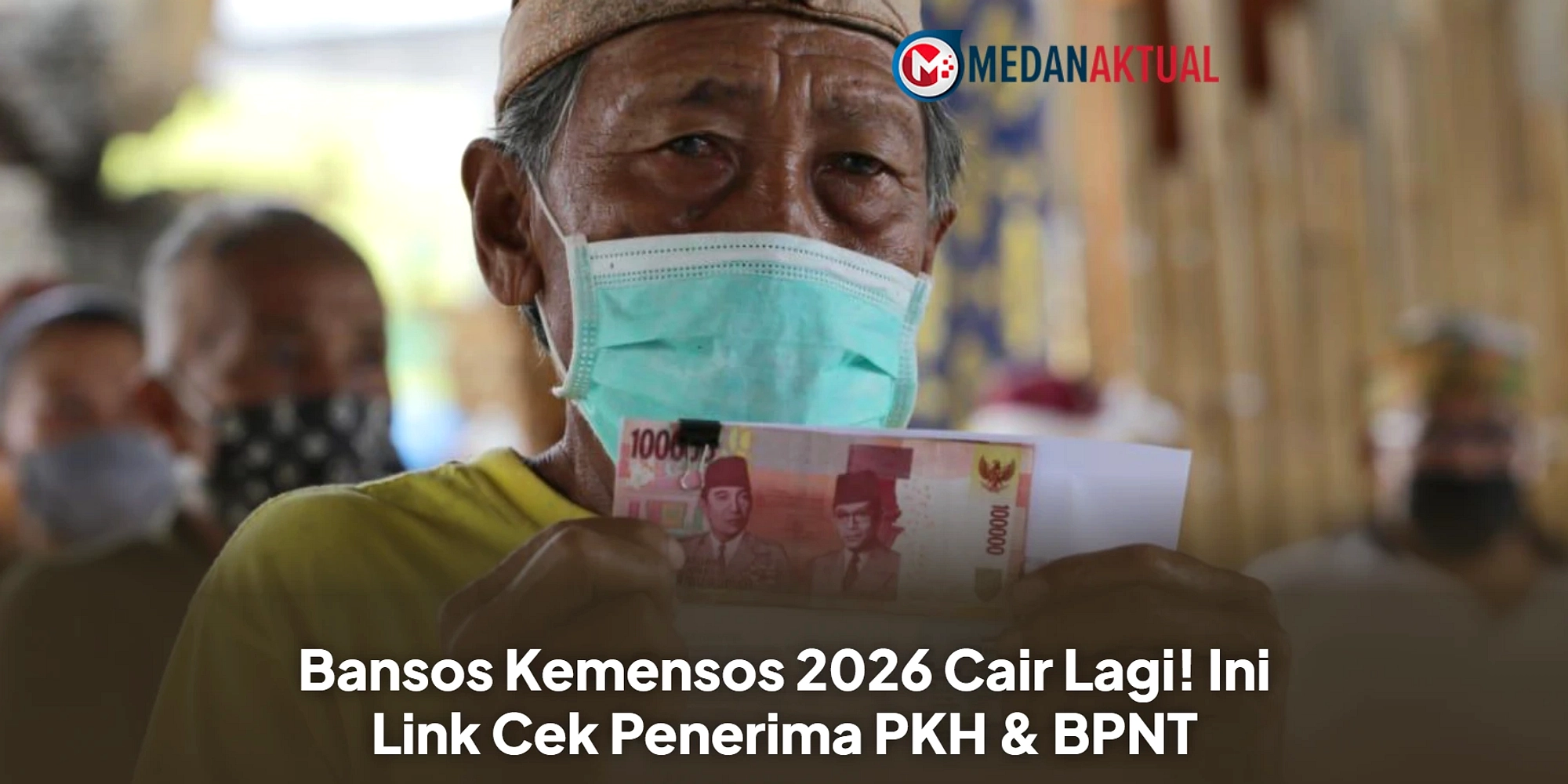 Bansos PKH-BPNT Tahap 3 Cair Mulai 20 Juli