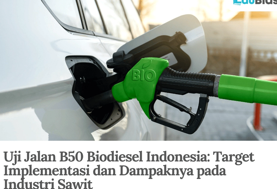 Biodiesel B50 2026: Hasil Penghematan Devisa Rp 157 Triliun