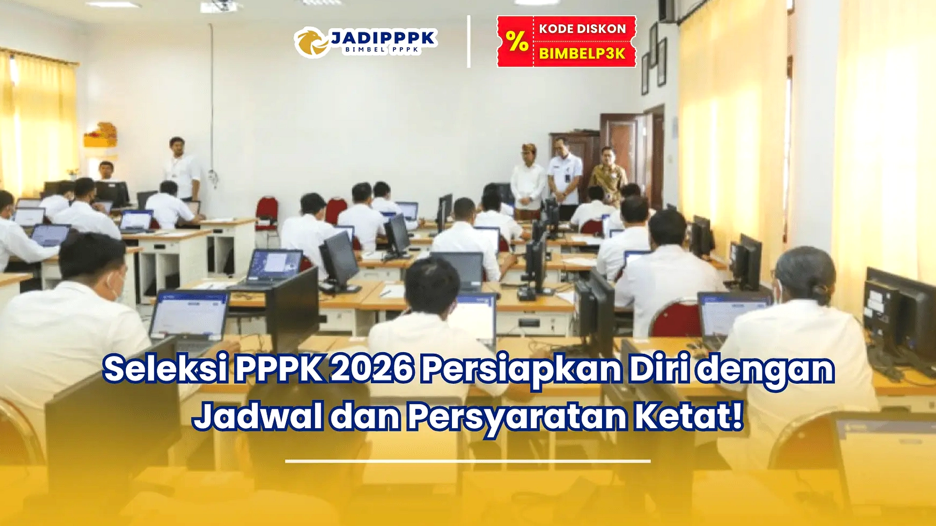 BKN Mulai Tes CAT PPPK Sekolah Rakyat 13 Juli 2026