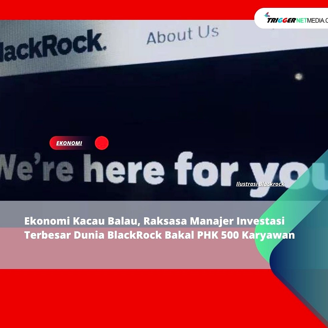 BlackRock Potong 1% Karyawan Global: 200 Orang di 2026