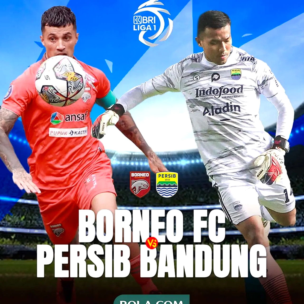 Borneo FC Meraih Poin 3, Persib Tetap Memimpin Super League