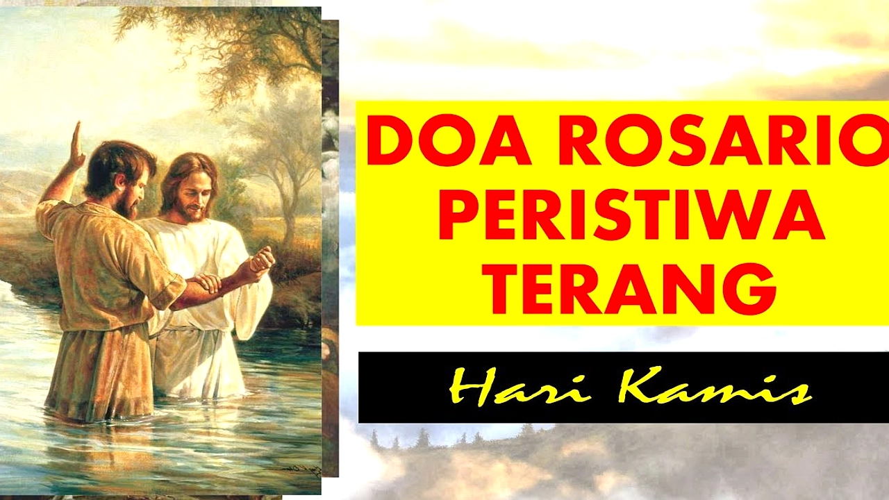 Doa Rosario Hari Kamis 18 Juni 2026: Panduan Peristiwa Terang