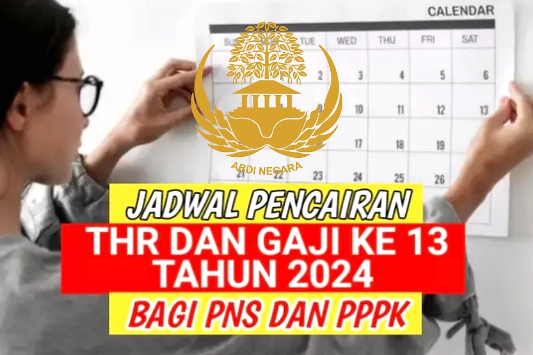 Gaji Ke-13 2026: ASN, PPPK, TNI, Polri, Pensiunan Pencairan
