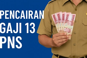 Gaji ke-13 ASN Dicairkan Juni 2026, Rp 55 Triliun PP 9/2026