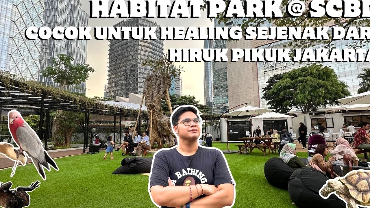Habitat Park SCBD: Kabur Sejenak ke Taman Satwa di Tengah Jakarta