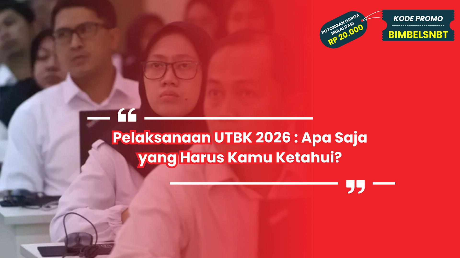 Kecurangan UTBK 2026 Mengancam Integritas Pendidikan Dunia
