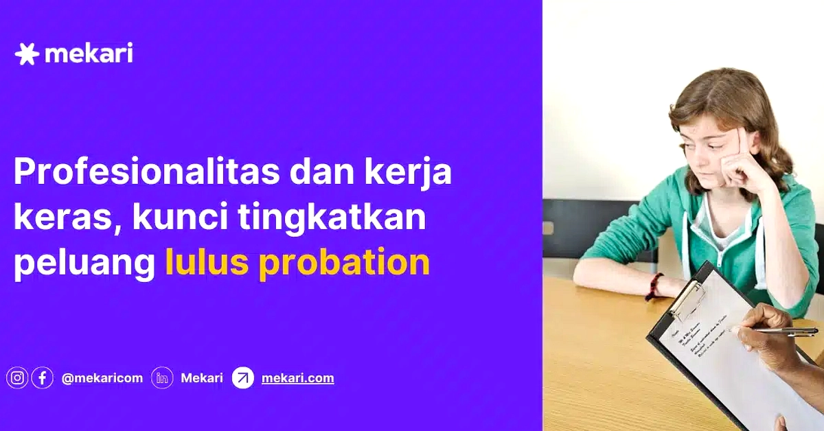 Kelas Online 3 Jam: Panduan Probation Menjadi Karyawan Tetap