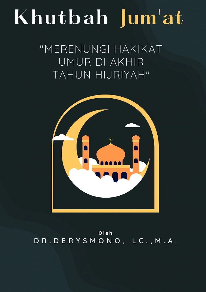 Khutbah Jumat Akhir Tahun: Refleksi dan Muhasabah 1447 H