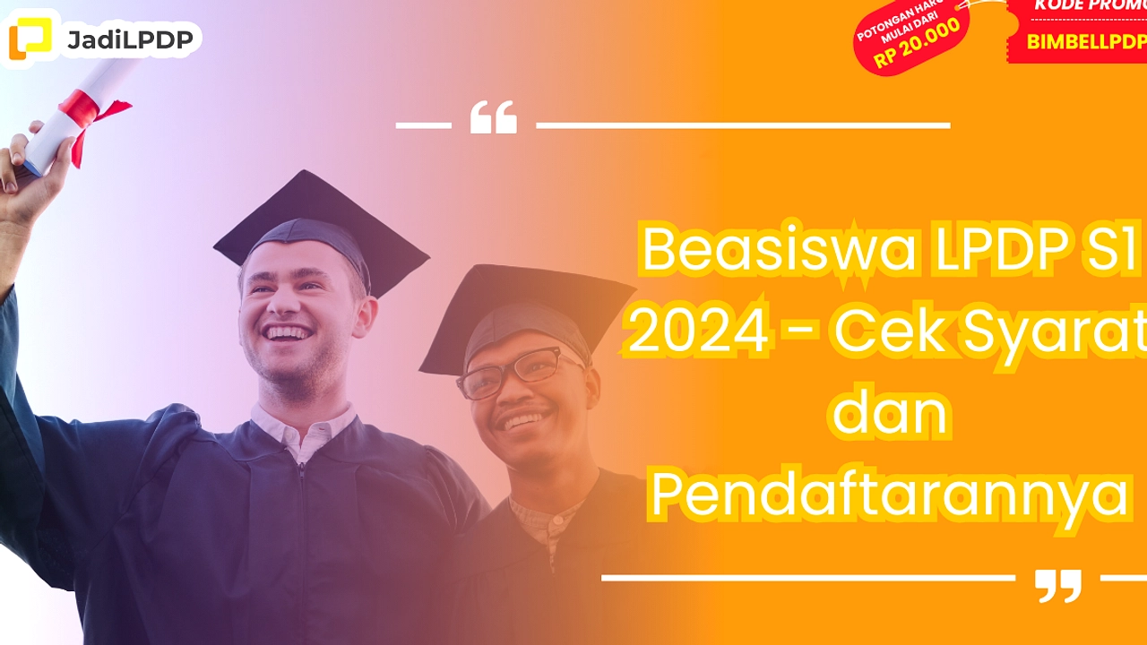 LPDP Buka Pendaftaran Beasiswa S1–S3 Hingga Akhir Juni 2026
