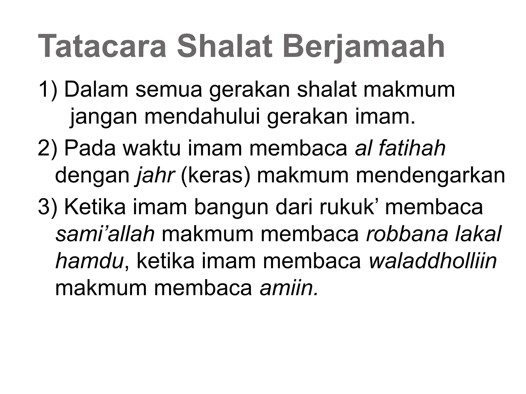 Makmum Tak Wajib Baca Surat Pendek Setelah Al-Fatihah