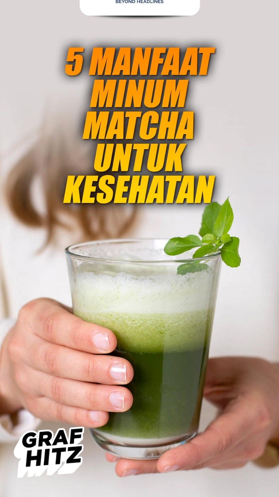 Matcha Gen Z: 4 Manfaat Kesehatan Terbukti