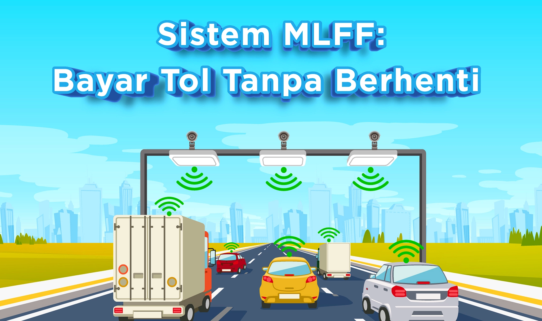 MLFF Tol Terkendala, Pengusaha Khawatir Gagal Bayar