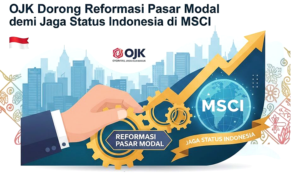 MSCI Ancam Turunkan Status Pasar Modal RI