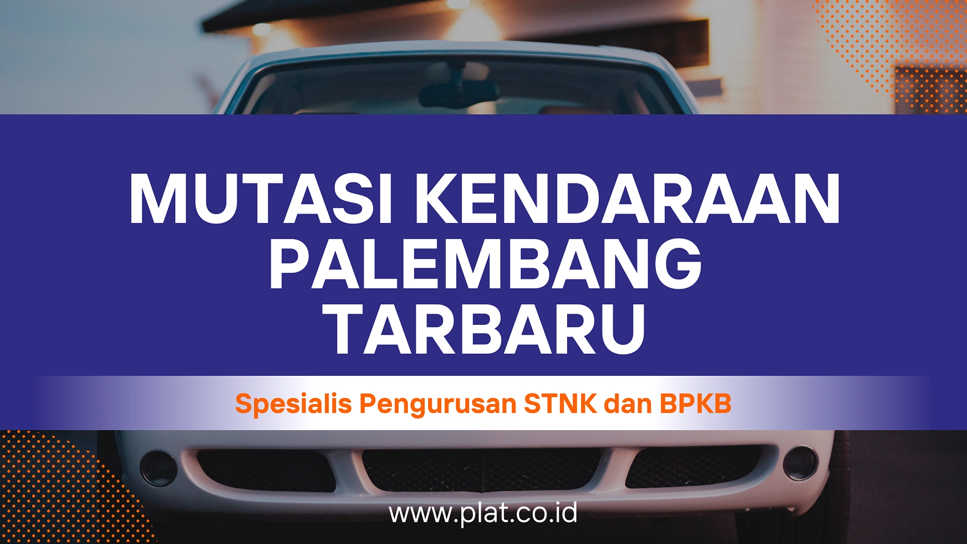 Mutasi Kendaraan Wajib bagi Pindah Domisili