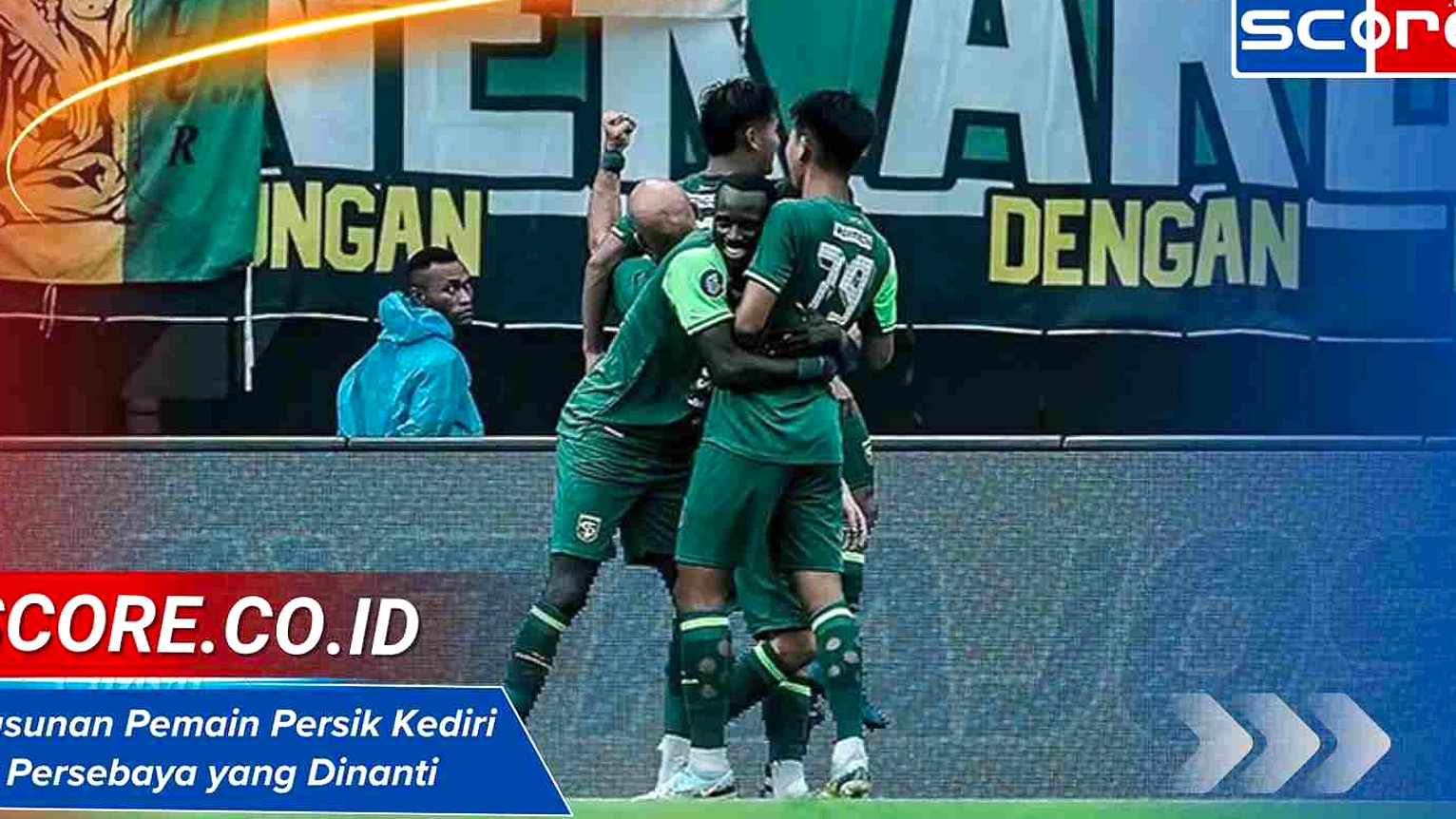 Persik Kediri Siap Tutup Musim, Melawan Persebaya