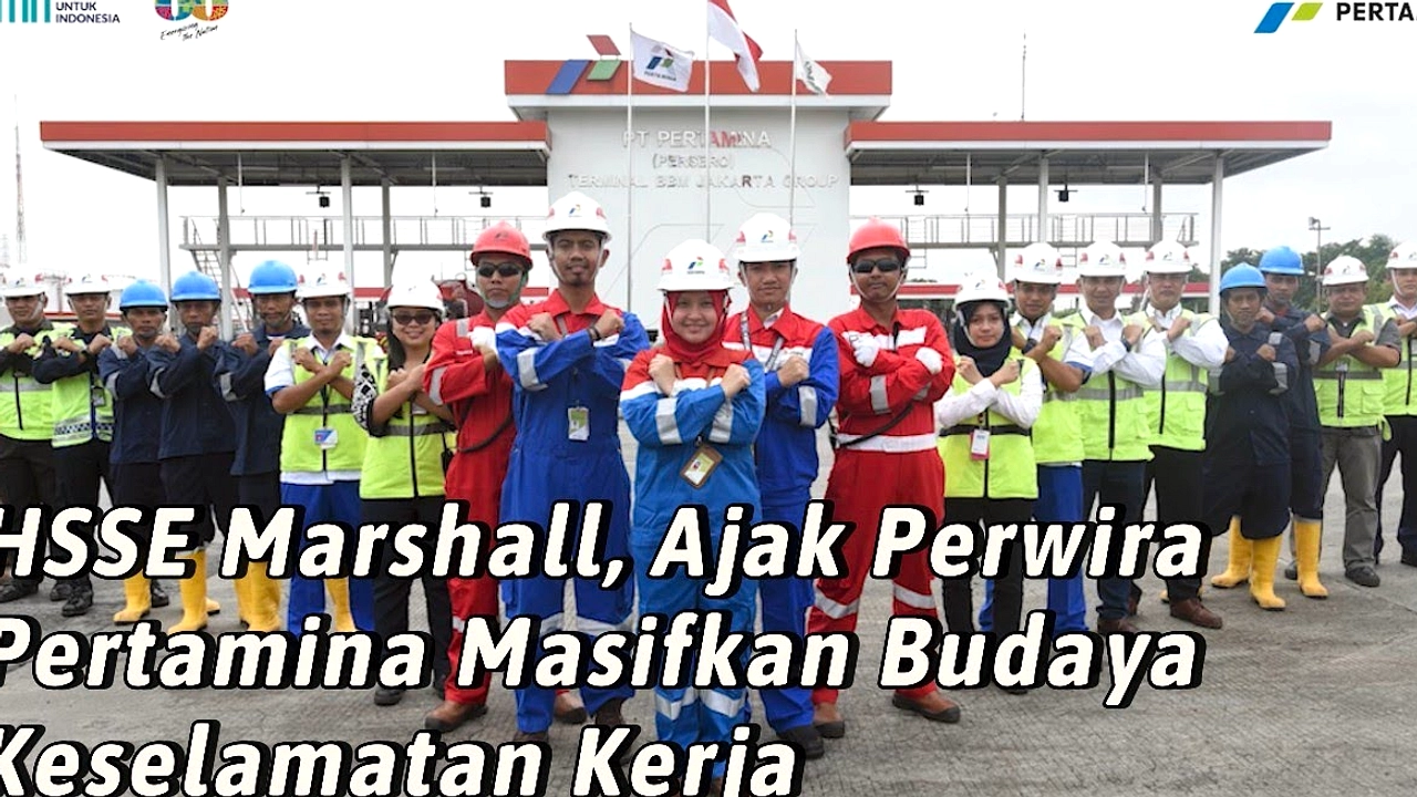 Pertamina Gelar HSSE Jambore, Tegaskan Komitmen Keselamatan