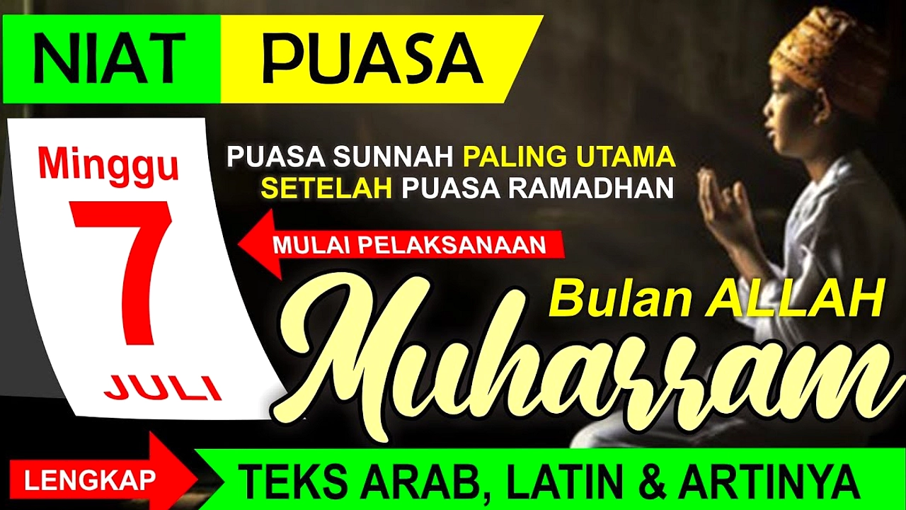 Puasa 1 Muharram 1448 H: Selasa 16 Juni 2026, Amalan Utama
