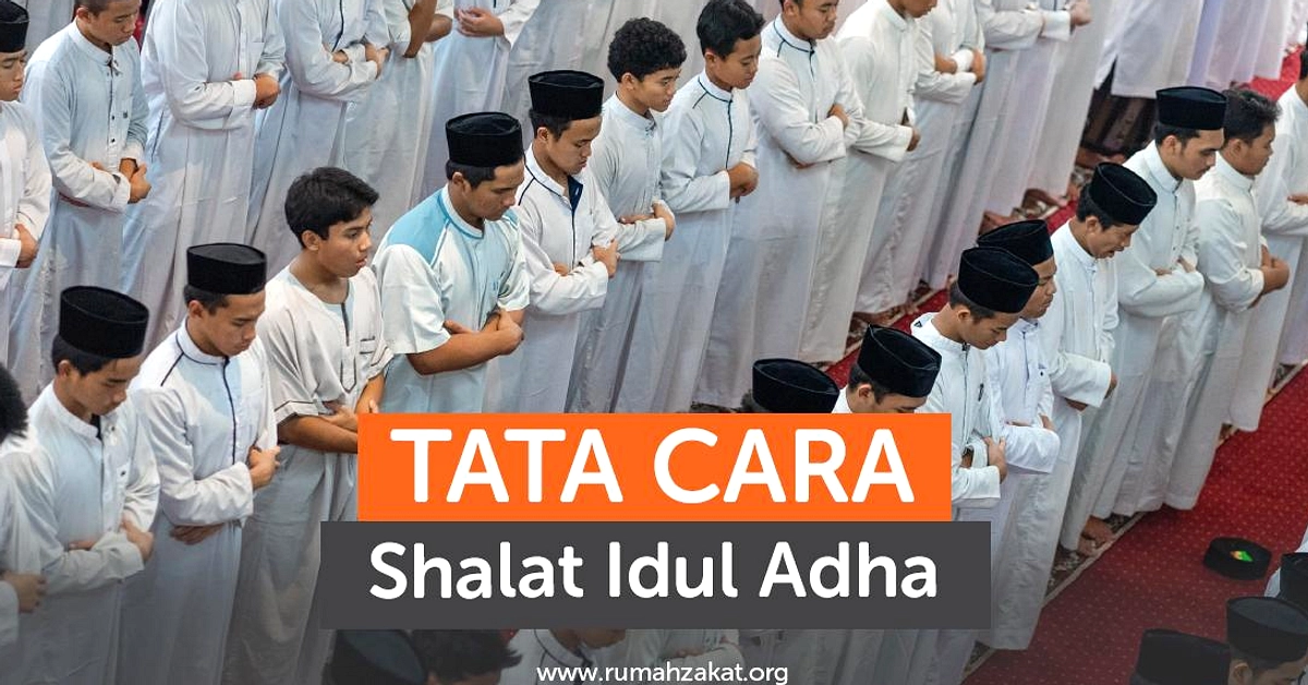 Salat Idul Adha: Syarat, Rukun, dan Niat di Indonesia