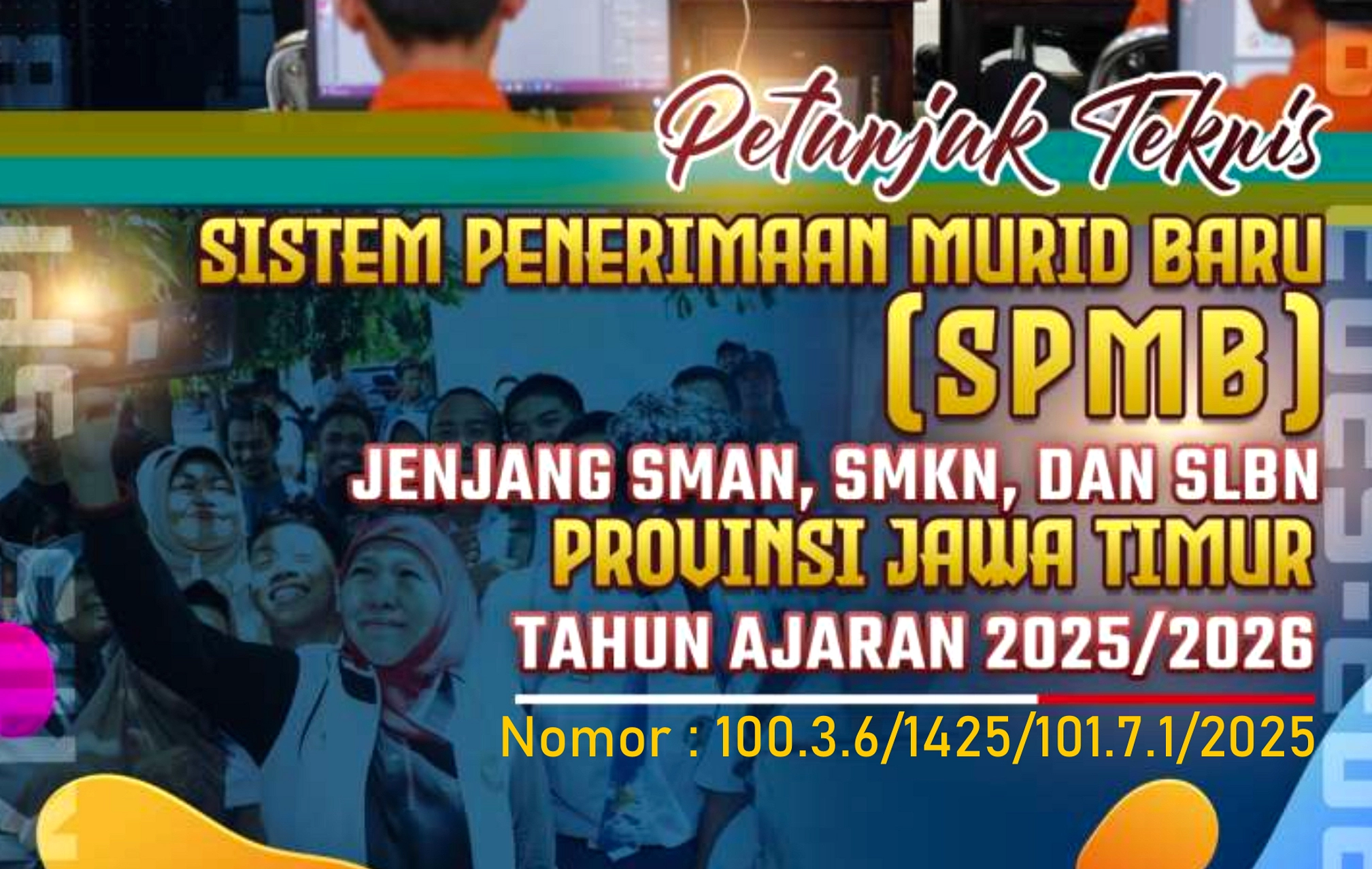 SPMB Jatim 2026: Jadwal Penerimaan Murid Baru Tersusun
