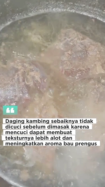 Tips Menghilangkan Bau Prengus Daging Kambing Tanpa Mencuci