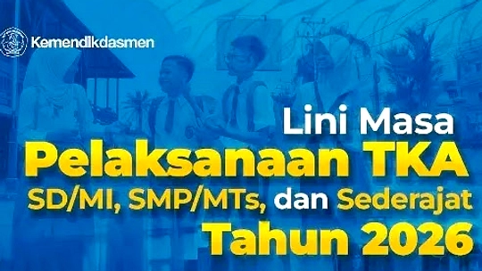 Ujian TKA 2026: Jadwal dan Tips Persiapan Lebaran SMP