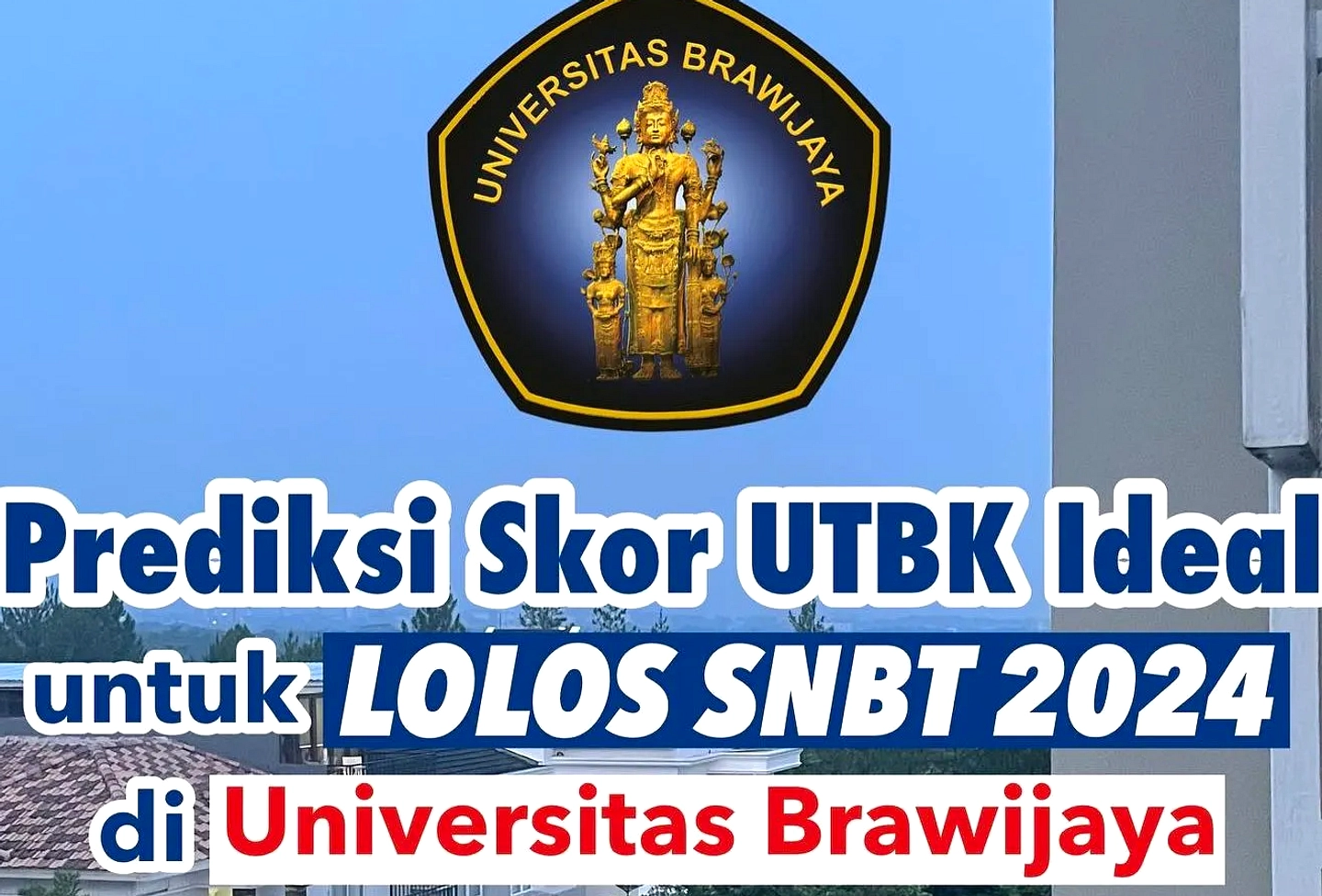 UTBK SNBT: Skor Subtes, Bukan Rata-Rata, Penerimaan