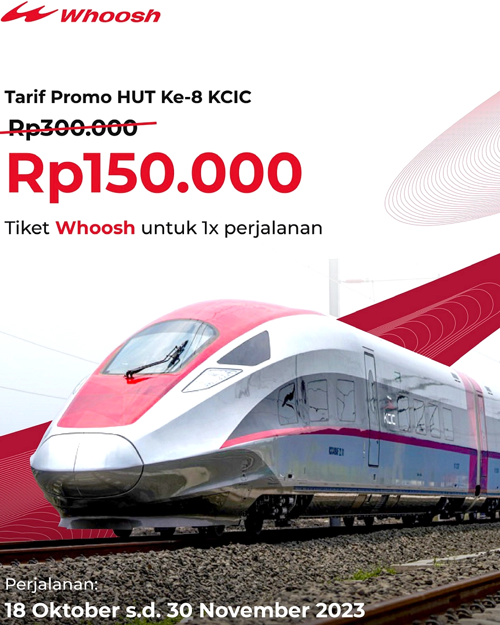 Whoosh Diskon Besar Sambut Libur HUT RI